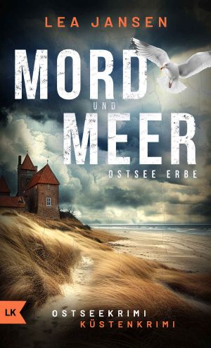 [Larsson & Humboldt 03] • Mord Und Meer · Ostsee Erbe